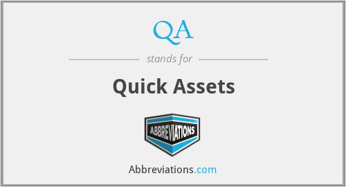 What does quick assets stand for?